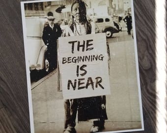 The BEGINNING is near