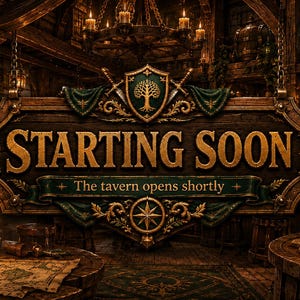 Może przedstawiać: Cyfrowy znak z napisem STARTING SOON oraz The tavern opens shortly złotymi literami na ciemnej drewnianej tablicy. Projekt zawiera centralną tarczę z emblematem drzewa, skrzyżowane miecze oraz różę wiatrów w otoczeniu tawerny.