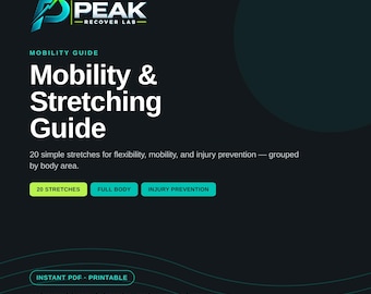 Mobility & Stretching Guide | 20 Stretches for Flexibility | Printable PDF