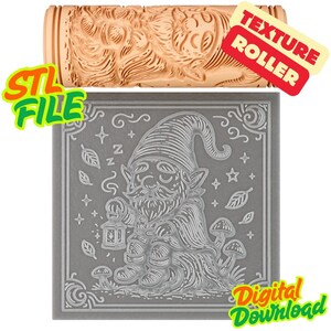 May include: A tan cylindrical texture roller featuring an embossed gnome design, paired with a grey square tile showing the same gnome holding a lantern, surrounded by mushrooms, leaves, and stars. Text includes "STL FILE", "TEXTURE ROLLER", and "Digital Download".