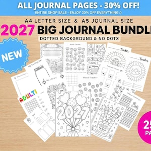 Op de afbeelding: Een grote bundel journal-pagina's voor 2027 met meer dan 250 pagina's in A4- en A5-formaat. De collectie bevat diverse zwart-wit printbare vellen met gestippelde en ongestippelde achtergronden, inclusief trackers en 2027-themaontwerpen.