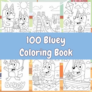 Peut inclure: Un livre de coloriage 100 Bluey composé d'une collection d'illustrations en noir et blanc. La couverture présente six scènes distinctes du personnage Bluey participant à diverses activités comme jouer au parc, manger et faire de la voile.