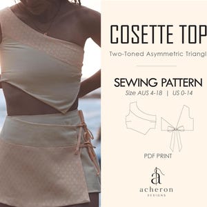 May include: A sewing pattern for a two-toned asymmetric triangle top titled COSETTE TOP. The pattern includes sizes US 0-14 and AUS 4-18, featuring a PDF print format, a line drawing of the top with a back tie, and the Acheron Designs logo.
