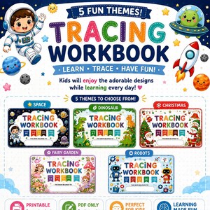 May include: A digital tracing workbook set featuring five themes: space, dinosaur, christmas, fairy garden, and robots. The cover displays colorful text, cartoon characters, and icons. It includes 180 pages total for tracing letters, numbers, shapes, and lines, provided as five printable PDF files.