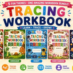 May include: A digital workbook bundle featuring 180 pages across five themes: Christmas, Dinosaur, Robot, Fairy Garden, and Space. Each cover displays the text Tracing Workbook, Learn, Trace, Grow, and includes sections for a child's name and icons.