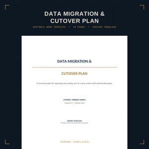 May include: A digital document template titled DATA MIGRATION & CUTOVER PLAN. The white page features gold and dark blue text, including sections for system project name, version 1.0, month year, and the branding OPSPRO TEMPLATES at the bottom.