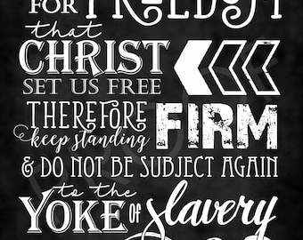 Scripture Art - Galatians 5:1 ~ Chalkboard Style