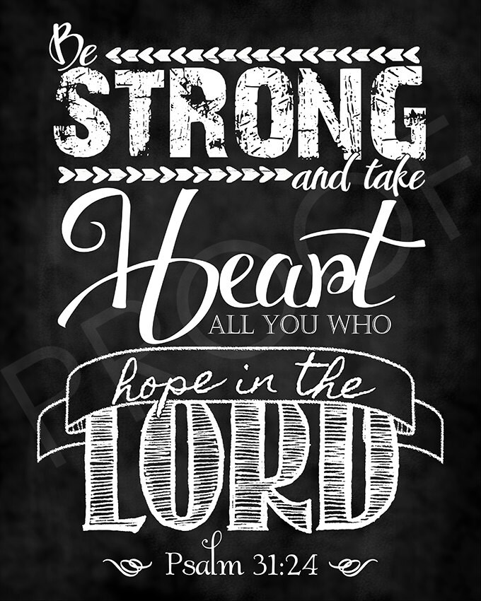 Scripture Art Psalm 31:24 Chalkboard Style | Etsy