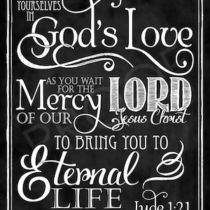 Scripture Art - Jude 1:21 ~ Chalkboard Style