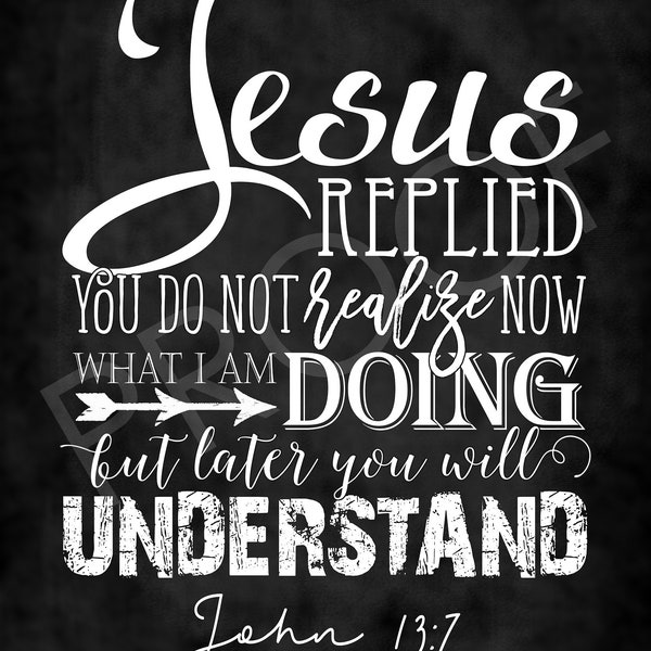 John 13 7 - Etsy