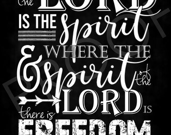 Scripture Art - 2 Corinthians 3:17 ~ Chalkboard Style