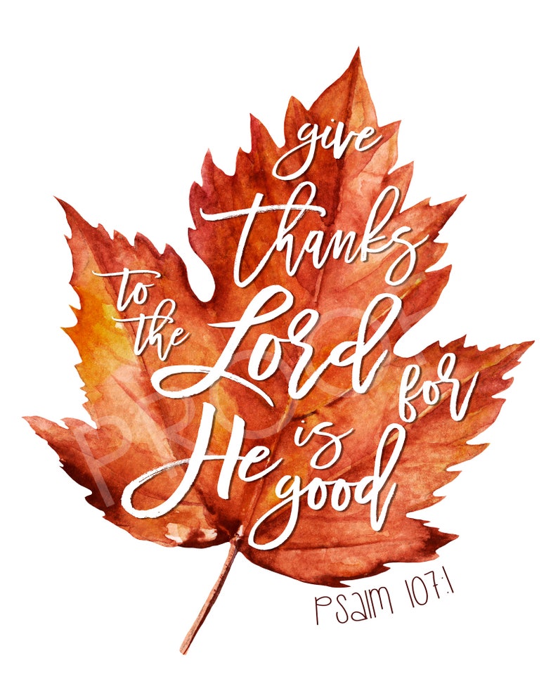 Scripture Art Psalm 107:1 Fall leaves give thanks image 1