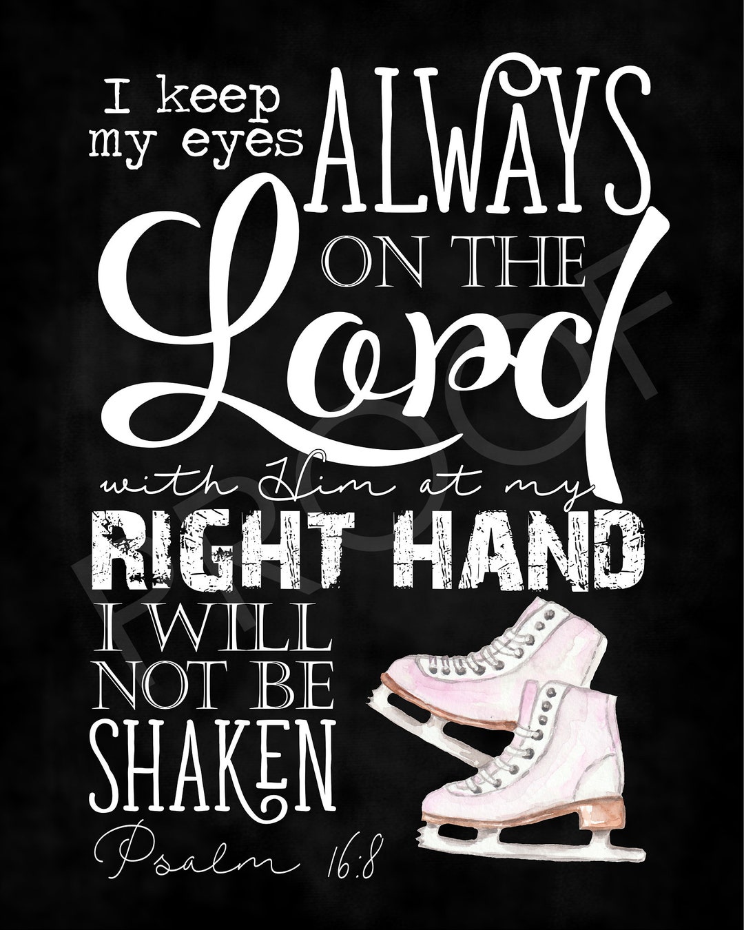 Scripture Art - Psalm 16:8 - Ice Skates ~ Chalkboard Style - Etsy