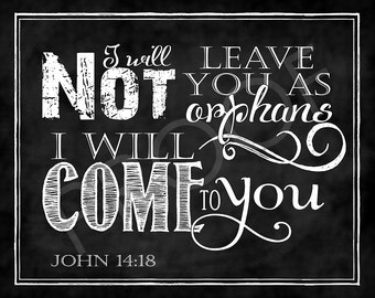 Scripture Art - John 14:18 ~ Chalkboard Style