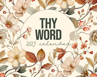 2025 Scripture Art Wall Calendar 12 month 12"x12" (24"x12" when opened)  floral