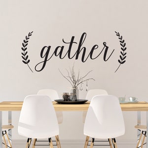 Vinyl Wall Art Decal Sign Decor | &quot;gather&quot; | Kitchen Decor ~ Family Decor ~ Dining Room Decor ~ Living Room Decor