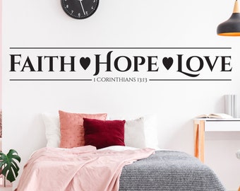 Vinyl Wall Art Decal | "Faith Hope Love"