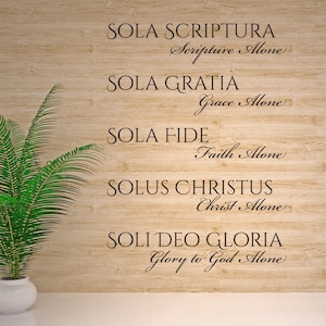 The Five Solas | Scripture, Grace, Faith, Christ, Glory to God Alone | Church Decor ~ Reformation Essentials ~ Christian Latin Phrases Decor