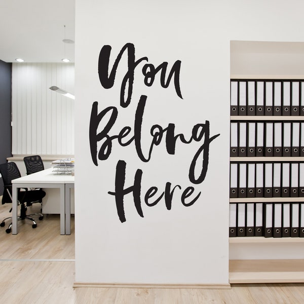 Vinyl Wall Art Decal | "You belong here" | Classroom ~ Children ~ Kids ~ Preschool ~ Daycare ~ School ~ Class ~ Decor