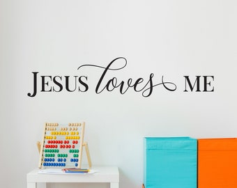 Vinyl Wall Decal | "Jesus Loves Me"