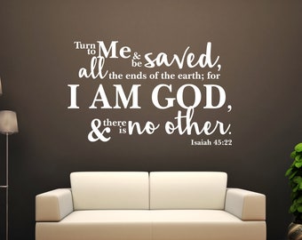 Vinyl Wall Art Decal | "Turn to me and be saved... Isaiah 45:22" | Church ~ School ~ Class ~ Home Decor
