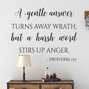 Vinyl Wall Art Decal | Proverbs 15:1 | "a Gentle Answer Turns Away ...
