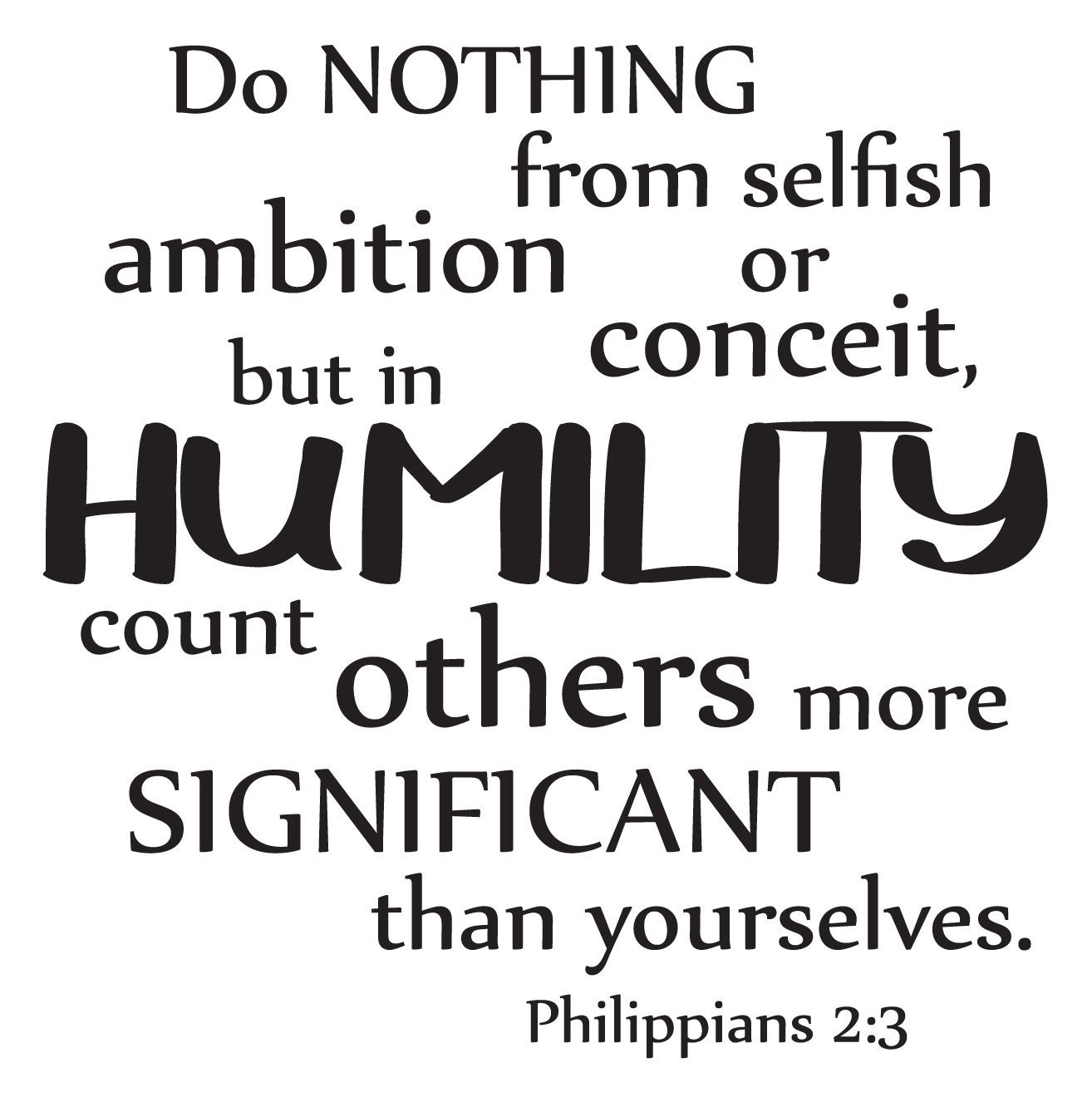 but in humility count others more significant... Vinyl Wall Art Decal ...