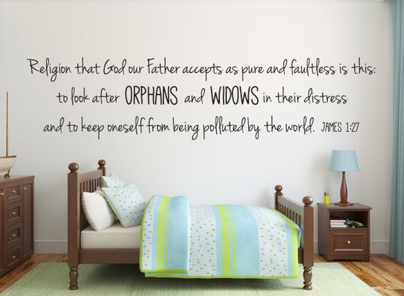 look after widows and orphans look after widows and orphans