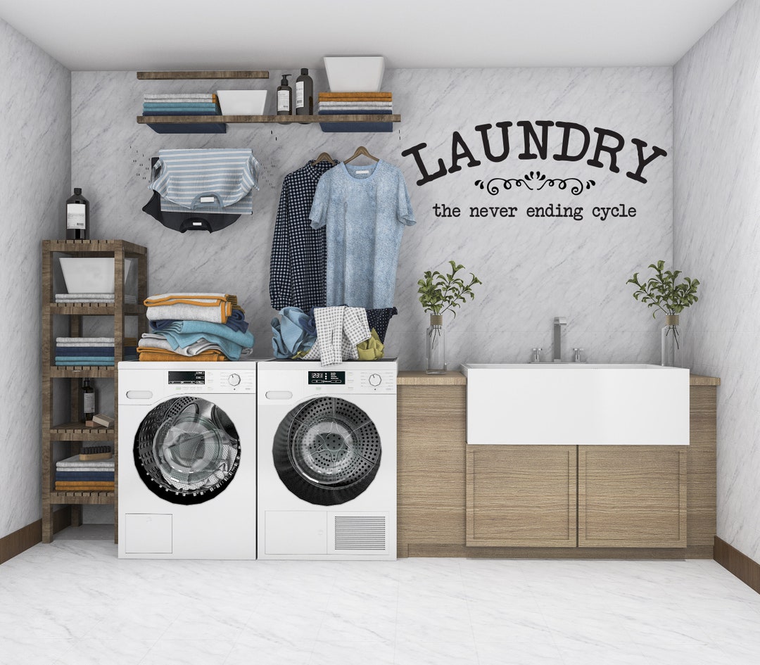Vinyl Wall Art Decal | "laundry the Never Ending Cycle" | Laundry Room ...