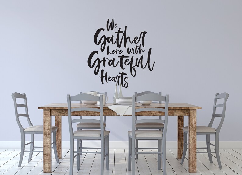 Vinyl Wall Art Decal We Gather Here With Grateful Hearts Fall Decoration Thanksgiving Give Thanks Autumn Holiday Family Seasonal Decor