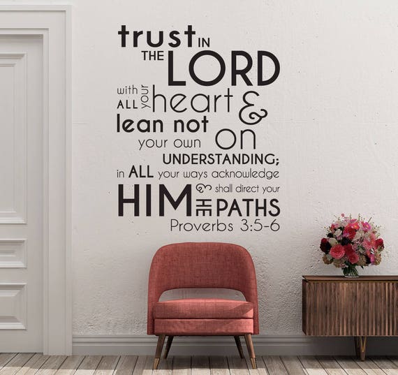 Proverbs 3:5-6 Vinyl Wall Decal Trust in the Lord with all your heart