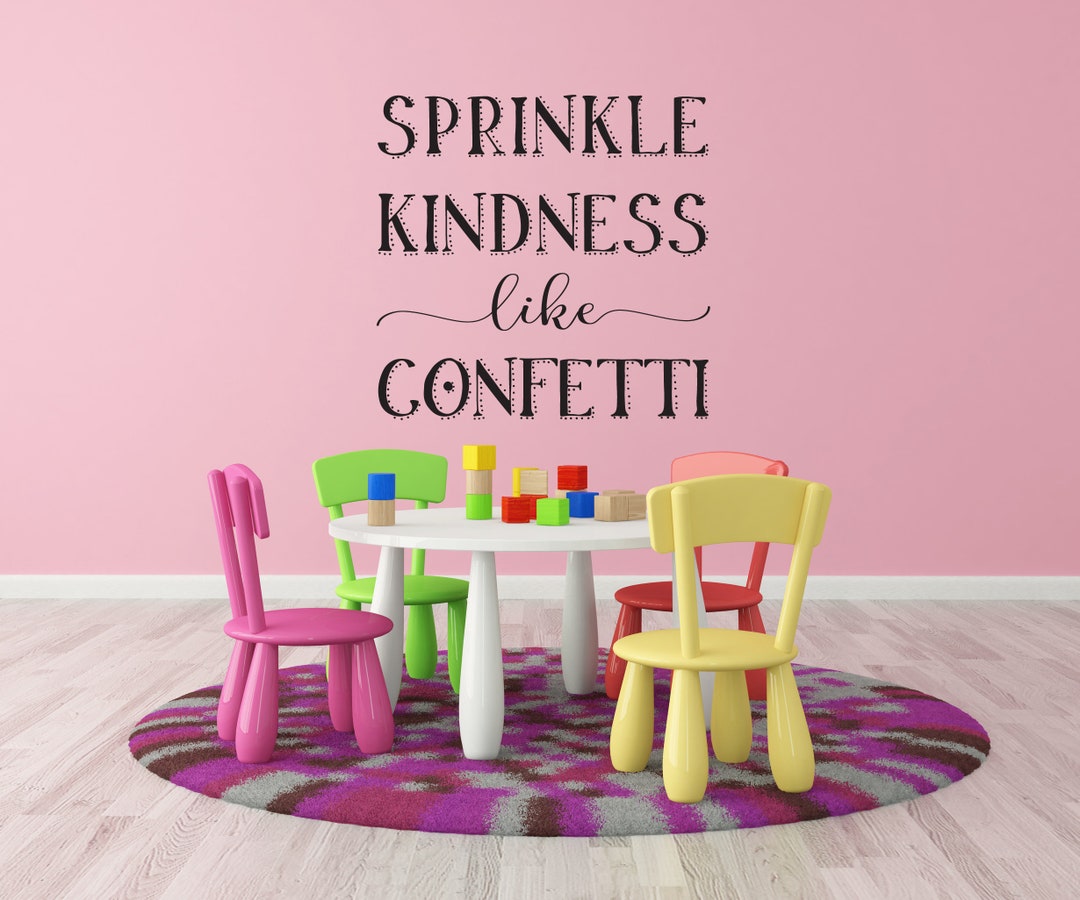 Sprinkle Kindness Sign Vinyl Wall Art Decal |