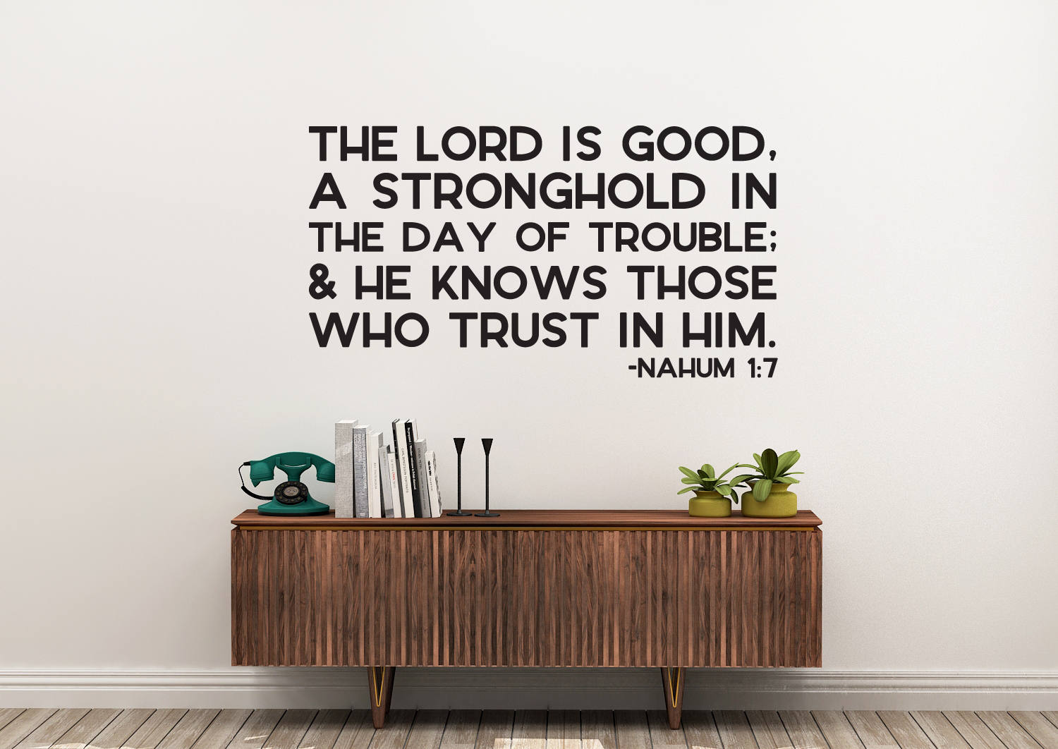 Vinyl Wall Decal | Nahum 1:7 | \, image size:1500x1062