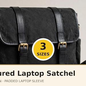 Laptop Bag Sewing Pattern | Structured Satchel Crossbody Messenger Bag, Padded Sleeve, 3 Sizes PDF