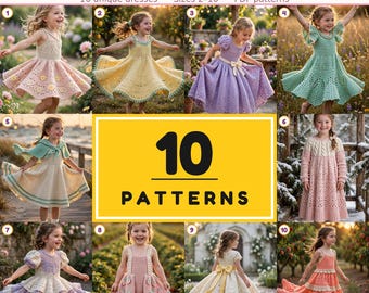May include: A digital collection of 10 girls dress crochet patterns featuring PDF instructions for sizes 2-10. The image displays ten distinct crochet dress designs in various colors including pink, yellow, purple, green, and white.