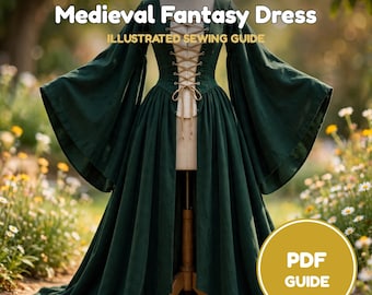 May include: A dark green dress with wide bell sleeves and a cream-colored bodice featuring a front lace-up closure. The text reads Medieval Fantasy Dress ILLUSTRATED SEWING GUIDE and PDF GUIDE by RumBloom.