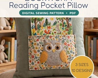 May include: A sage green reading pocket pillow featuring a floral fabric pocket with a felt owl appliqué. A book with a forest animal illustration is tucked inside. Text reads: BOOKWORM Reading Pocket Pillow, DIGITAL SEWING PATTERN, 3 SIZES, 10 DESIGNS.