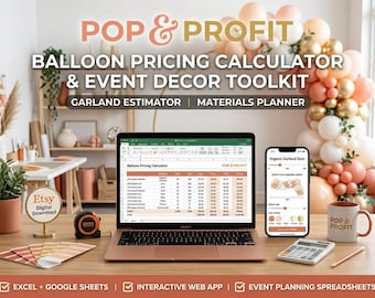 Balloon Pricing Calculator & Garland Estimator | Event Decor Toolkit (Digital Download)