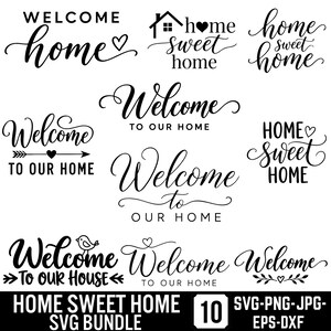 Hem ljuva hem Svg-paket, välkommen Svg, välkommen till vårt hus Svg, vektorbild klippfil för Cricut och Silhouette, heminredning Svg, nedladdning