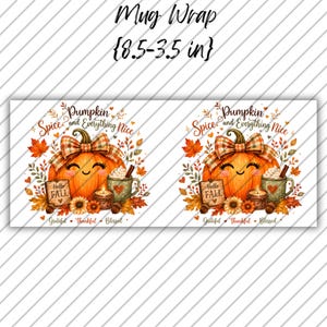 Fall Pumpkin Mug Wrap, Fall Mug PNG, Autumn Mug Wrap,  11oz & 15oz Fall Coffee Mug PNG, Digital Download
