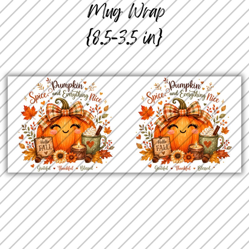 Fall Pumpkin Mug Wrap, Fall Mug PNG, Autumn Mug Wrap,  11oz & 15oz Fall Coffee Mug PNG, Digital Download