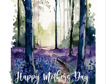 Printable Mothers Day Card, Digital Download, Blue Bell woods.YOU PRINT.  fits a 5' x 7" envelope. Prints on 11 x8.5 page. Walk in the woods