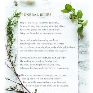 Puede incluir: Un poema titulado "Funeral Blues" de W.H. Auden. El poema está impreso en una hoja de papel blanca con una rama verde frondosa en la parte superior. El poema trata sobre la muerte de un ser querido y el dolor que le sigue.