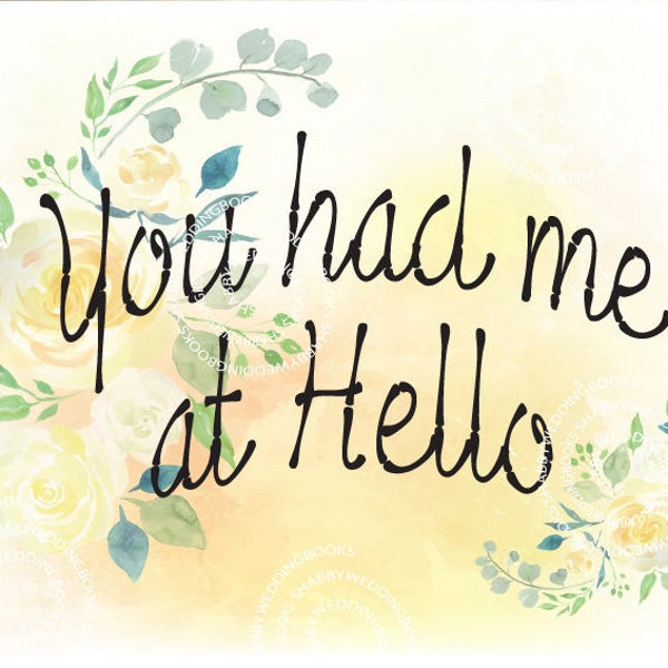 You Had Me at Hello Etsy