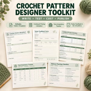 Crochet Pattern Designer Toolkit, Crochet Pattern Template, Pricing Calculator, Yarn Inventory Tracker, Tester Feedback Forms