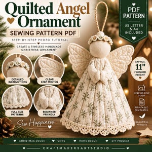 May include: A quilted angel ornament sewing pattern PDF featuring a cream-colored fabric angel with green floral patterns, a halo of small flowers, and a crocheted hem. The text includes Quilted Angel Ornament, PDF Pattern, and 11 inches height.