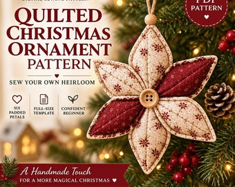 May include: A digital sewing pattern for a quilted Christmas ornament featuring six padded petals in alternating cream and dark red floral fabric, centered with a wooden button and suspended by a twine loop, with text including Quilted Christmas Ornament Pattern.