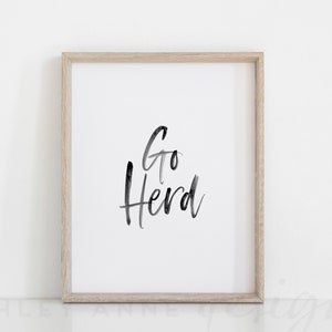 Marshall Sign Go Herd Art Print Decor