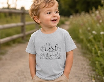 The Lord Is My Shepherd Kids Shirt, Psalm 23:1 Toddler Christian Shirt, Bible Verse Kids Tee, Faith Based Shirt, Christian Gift for Kids