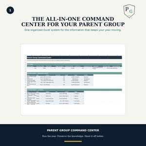 May include: A digital Excel spreadsheet template titled Parent Group Command Center, featuring sections for At A Glance metrics, Upcoming Events, and Attention Needed tasks, designed to organize information for parent group management.